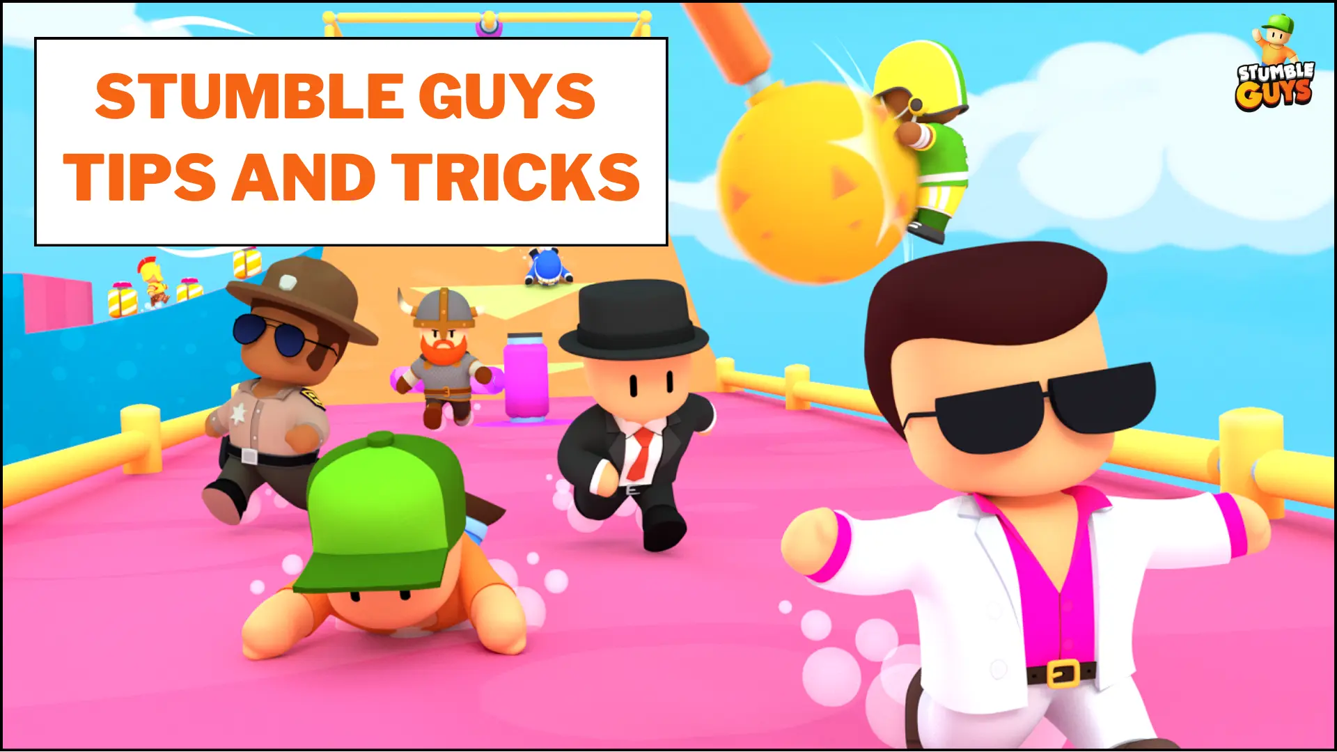 Stumble guys Tips and tricks